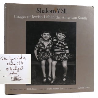Item #314315 SHALOM Y'ALL Images of Jewish Life in the American South. Vicki Reikes Fox Bill Aron