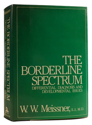 BORDERLINE SPECTRUM Differential Diagnosis and Developmental Issues