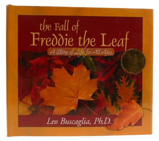 Item #314372 THE FALL OF FREDDIE THE LEAF A Story of Life for all Ages. Leo Buscaglia