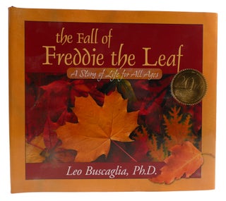 Item #314374 THE FALL OF FREDDIE THE LEAF A Story of Life for all Ages. Leo Buscaglia