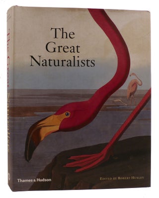 Item #314444 THE GREAT NATURALISTS. Robert Huxley