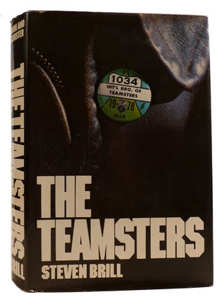Item #314459 THE TEAMSTERS. Steven Brill