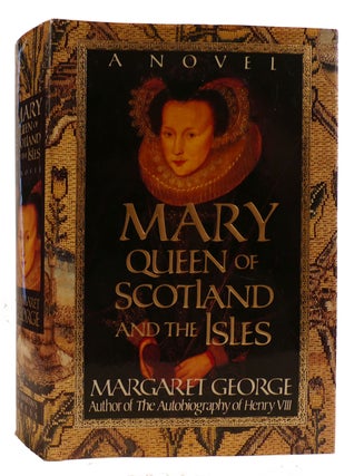 MARY QUEEN OF SCOTLAND AND THE ISLES