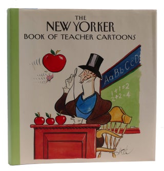 Item #314545 THE NEW YORKER BOOK OF TEACHER CARTOONS. Robert Mankoff