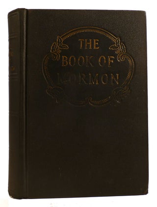Item #314576 THE BOOK OF MORMON An Account Written by the Hand of Mormon Upon Plates Taken from...
