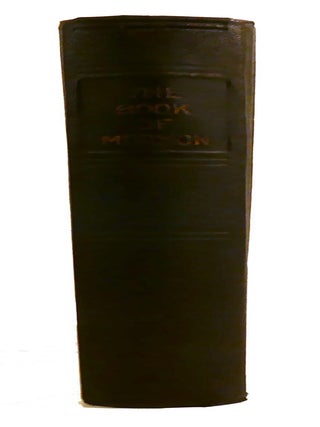 THE BOOK OF MORMON; An Account Written by the Hand of Mormon Upon Plates Taken from the Plates of Nephi