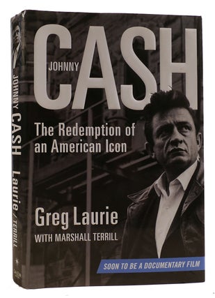 JOHNNY CASH The Redemption of an American Icon
