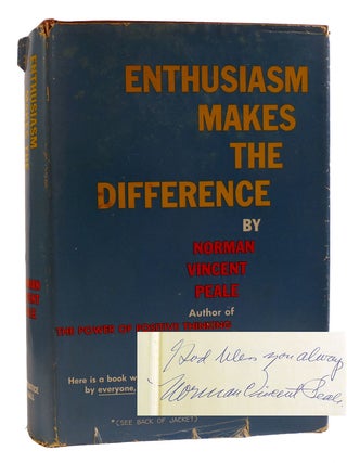 Item #314765 ENTHUSIASM MAKES THE DIFFERENCE Signed. Norman Vincent Peale