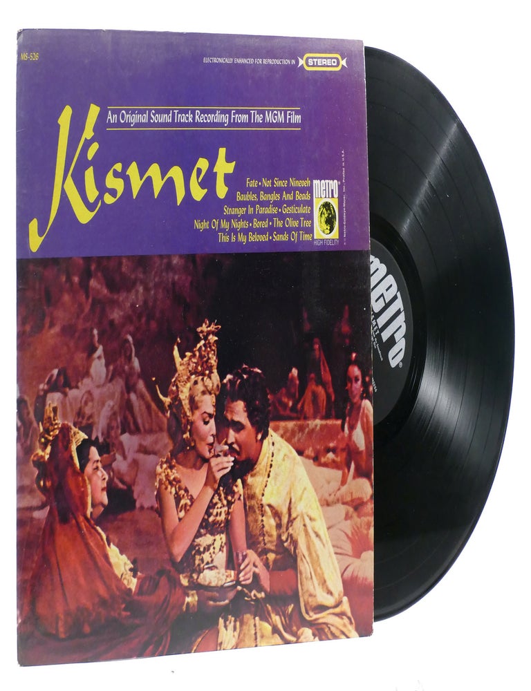 Item #314963 KISMET VINYL LP; An Original Sound Track Recording from the MGM Film MS-526