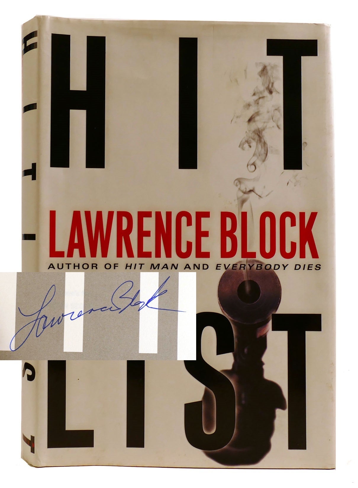 HIT LIST; Signed | Lawrence Block | First Edition; First Printing