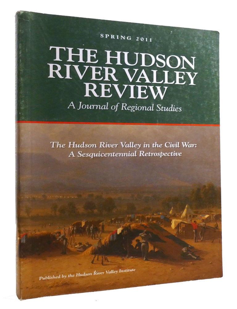 Item #315537 THE HUDSON RIVER VALLEY REVIEW SPRING 2011; A Journal of Regional Studies