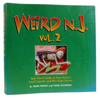 Item #315712 WEIRD N.J., VOL. 2 Your Travel Guide to New Jersey's Local Legends and Best Kept...