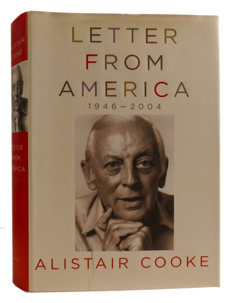 Item #315933 LETTER FROM AMERICA, 1946-2004. Alistair Cooke.