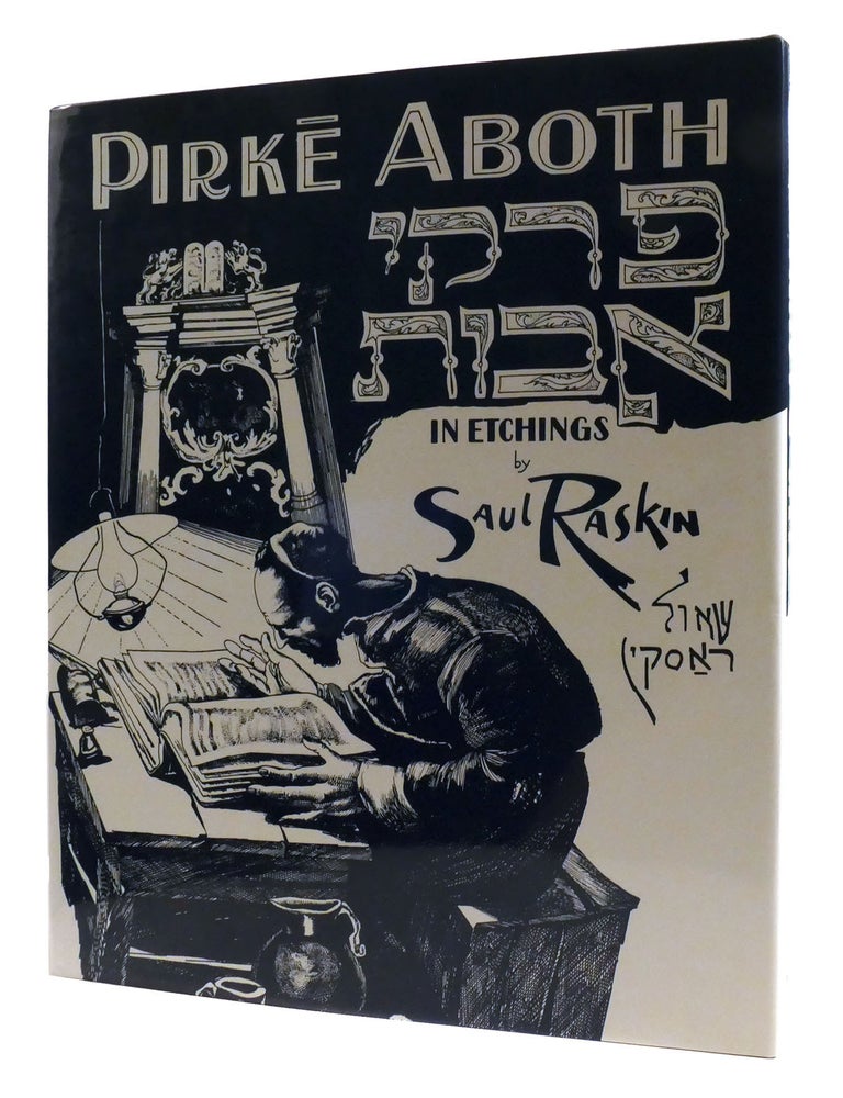 PIRKE ABOTH Sayings of the Fathers | Saul Raskin | First Edition; First ...