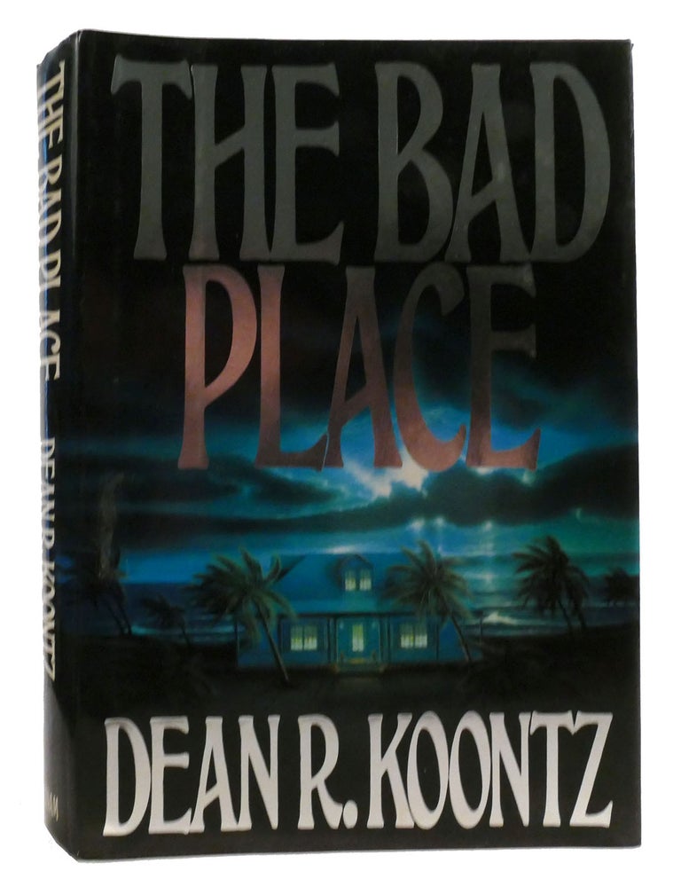 Item #316201 THE BAD PLACE. Dean Koontz.