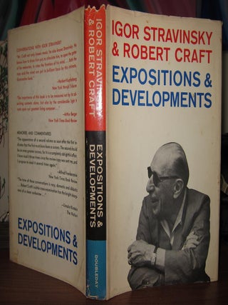 Item #31632 EXPOSITIONS & DEVELOPMENTS. Igor Stravinsky, Robert Craft