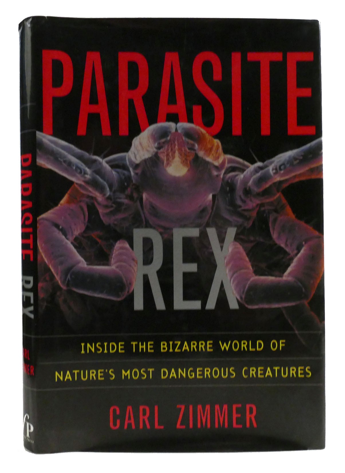 PARASITE REX Inside The Bizarre World Of Nature s Most Dangerous parasite-rex-inside-the-bizarre-world-of-nature-s-most-dangerous