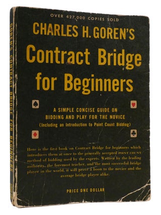 Item #316881 CONTRACT BRIDGE FOR BEGINNERS. Charles H. Goren