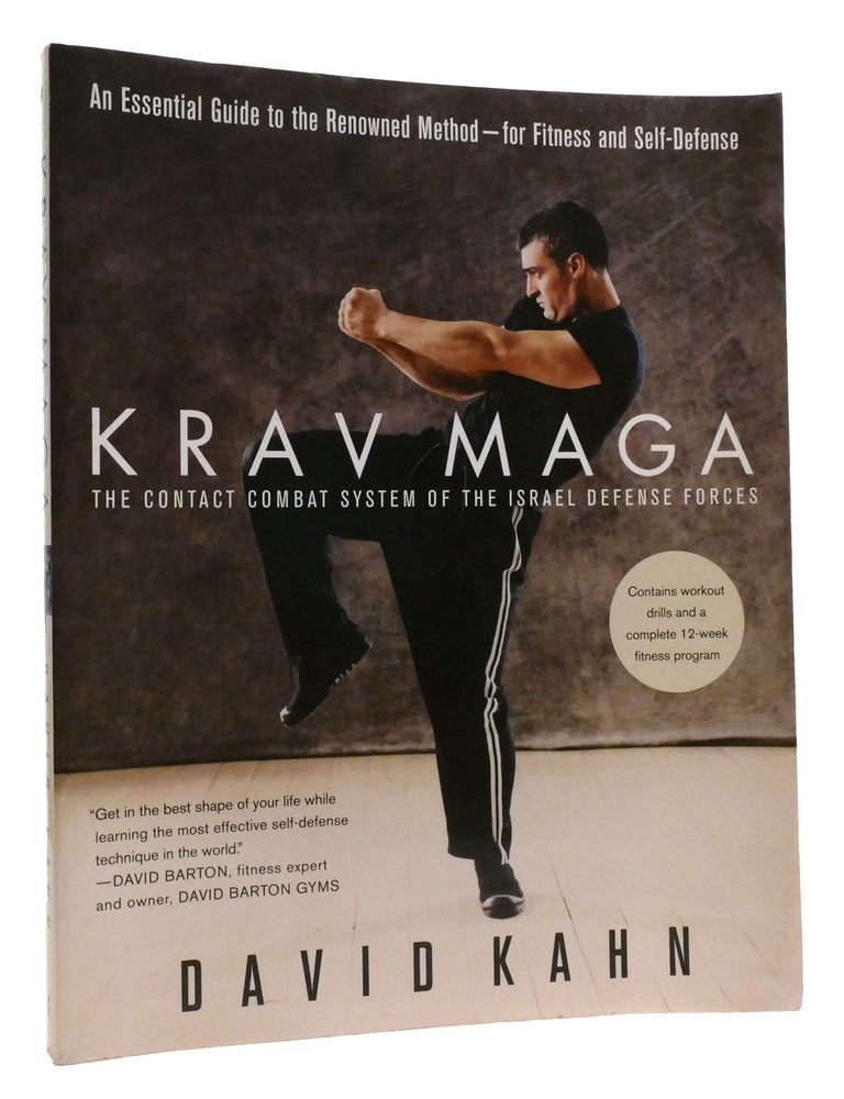 Item #317096 KRAV MAGA; An Essential Guide to the Renowned Method--For Fitness and Self-Defense. David Kahn.