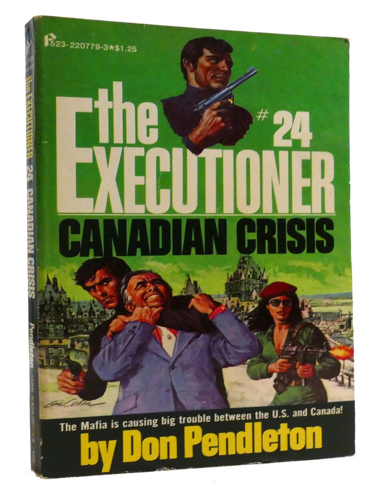 Item #317321 CANADIAN CRISIS. Don Pendleton.
