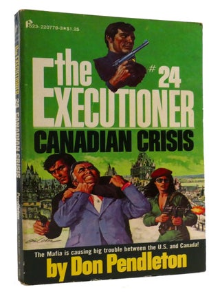 Item #317321 CANADIAN CRISIS. Don Pendleton