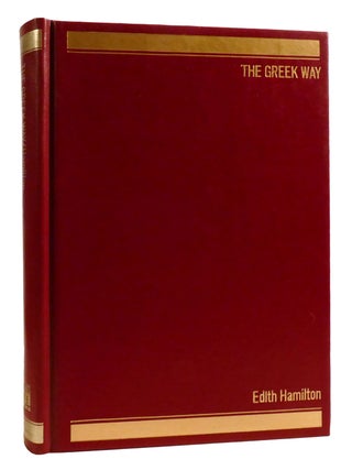Item #317789 THE GREEK WAY. Edith Hamilton