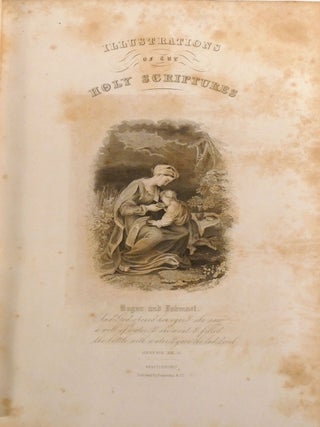 ILLUSTRATIONS OF THE HOLY SCRIPTURES