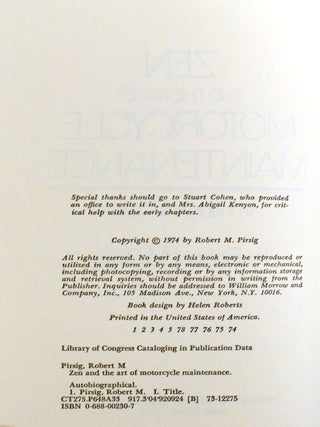 ZEN AND THE ART OF MOTORCYCLE MAINTENANCE; An Inquiry Into Values