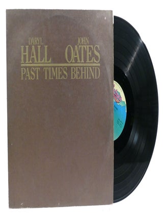 Item #317963 PAST TIMES BEHIND VINYL LP Chl 547. Daryl Hall John Oates