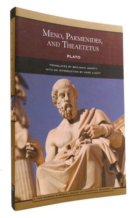 Item #318275 MENO, PARMENIDES, AND THEAETETUS. Plato
