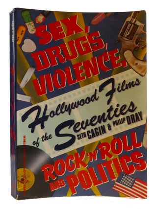 Item #318378 HOLLYWOOD FILMS OF THE SEVENTIES Sex, Drugs, Violence, Rock 'N' Roll & Politics....