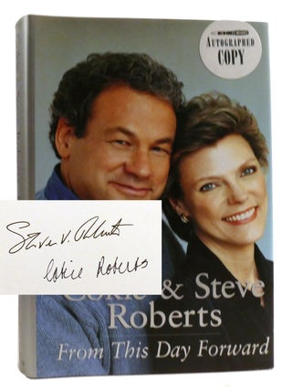 Item #318393 FROM THIS DAY FORWARD Signed. Steve Roberts Cokie Roberts