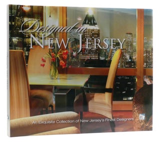 Item #318410 DESIGNED IN NEW JERSEY; An Exquisite Collection of New Jersey's Finest...