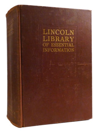 Item #318468 THE LINCOLN LIBRARY OF ESSENTIAL INFORMATION. Abraham Lincoln