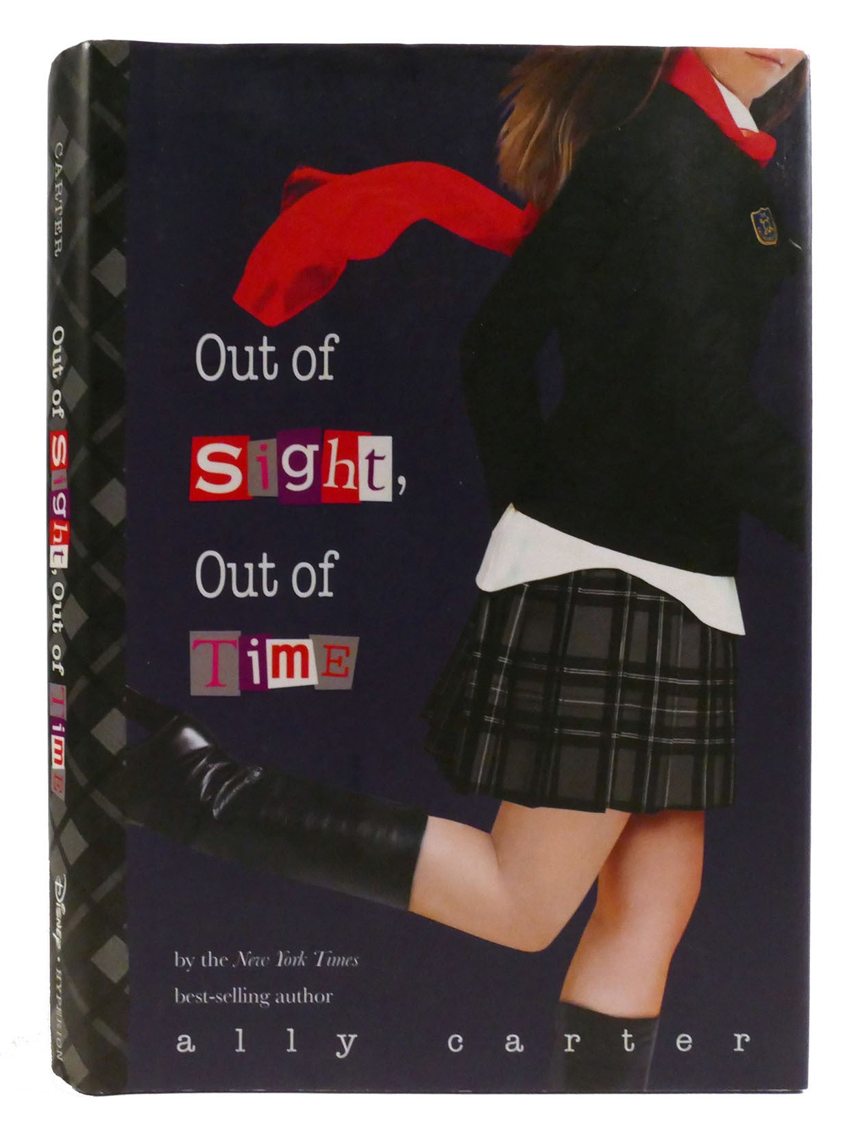 Carter Out OUT OF SIGHT, OUT OF TIME | Ally Carter | First Edition; First Printing