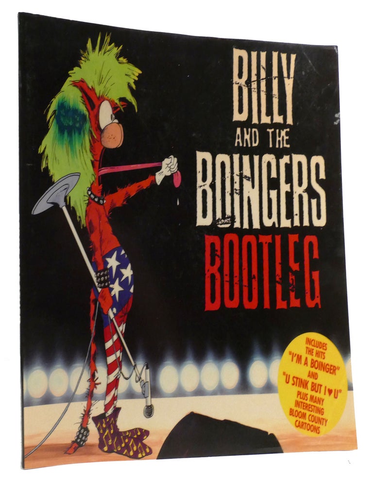 Item #318905 BILLY AND THE BOINGERS BOOTLEG. Berke Breathed.