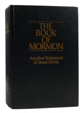 Item #318967 THE BOOK OF MORMON; An Account Written by the Hand of Mormon Upon Plates Taken from...