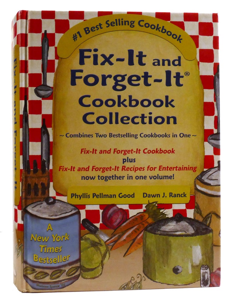 FIX-IT AND FORGET-IT COOKBOOK Feasting with Your Slow Cooker | Phyllis ...