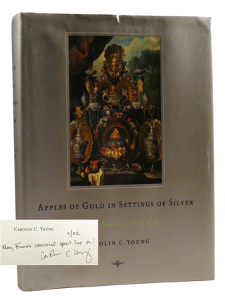 Item #320152 APPLES OF GOLD IN SETTINGS OF SILVER Stories of Dinner As a Work of Art Signed....