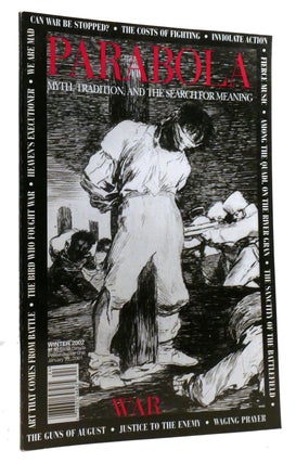 Item #320596 PARABOLA: MYTH AND THE QUEST FOR MEANING VOLUME 27, NUMBER 4; War