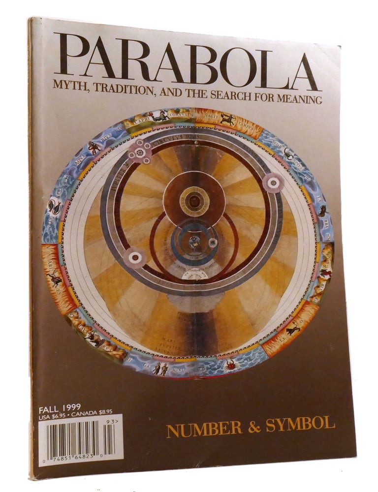 Item #320636 PARABOLA: MYTH, TRADITION, AND THE SEARCH FOR MEANING VOLUME 24, NUMBER 3; Number & Symbol