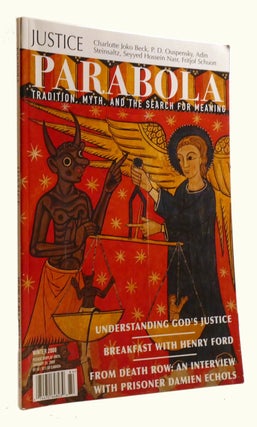 Item #320637 PARABOLA: TRADITION, MYTH, AND THE SEARCH FOR MEANING VOLUME 33, NUMBER 4; Justice