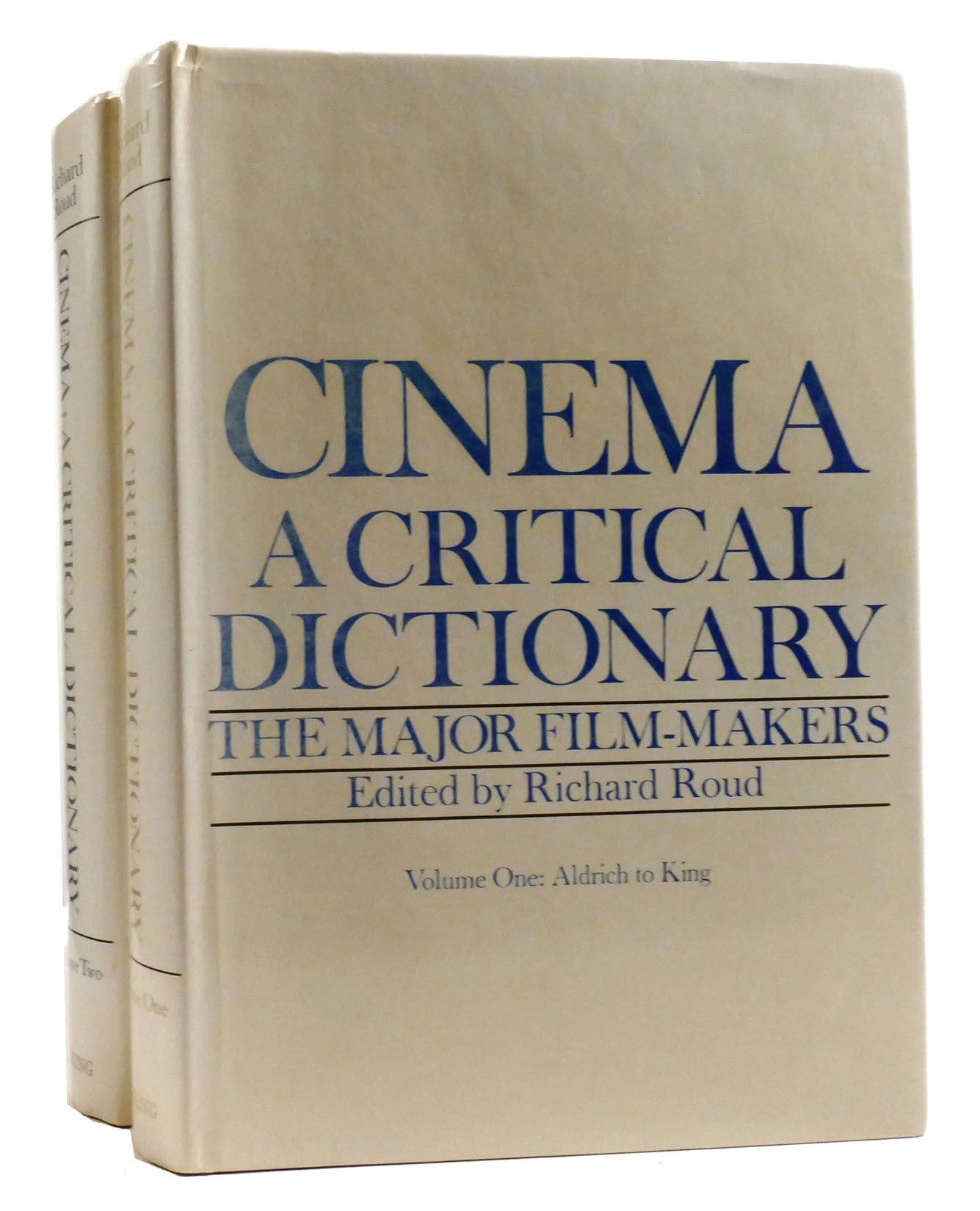 CINEMA: A CRITICAL DICTIONARY 2 VOLUME SET; The Major Film-Makers ...