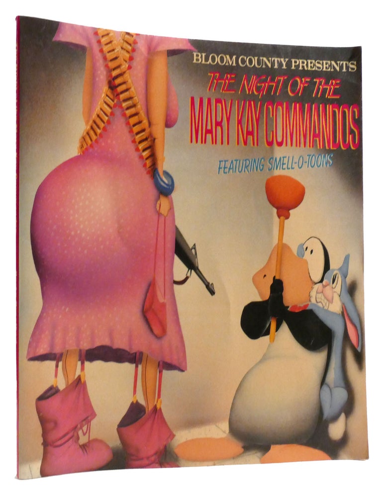 Item #320910 THE NIGHT OF THE MARY KAY COMMANDOS FEATURING SMELL O-TOONS. Berke Breathed.