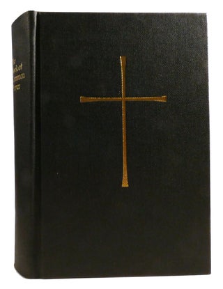 Item #321438 THE BOOK OF COMMON PRAYER; And Administration of the Sacraments and Other Rites and...