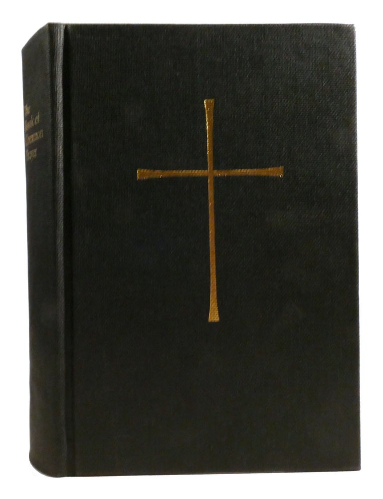 Item #321439 THE BOOK OF COMMON PRAYER; And Administration of the Sacraments and Other Rites and Ceremonies of the Church