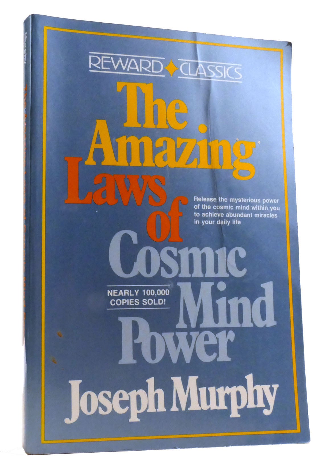 AMAZING LAWS OF COSMIC MIND POWER | Joseph Murphy | First Edition; Seventh Printing