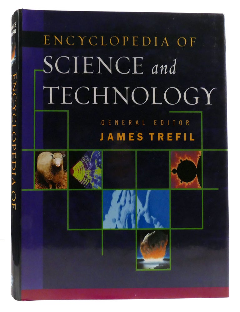 ENCYCLOPEDIA OF SCIENCE & TECHNOLOGY | James Trefil Harold Morowitz ...