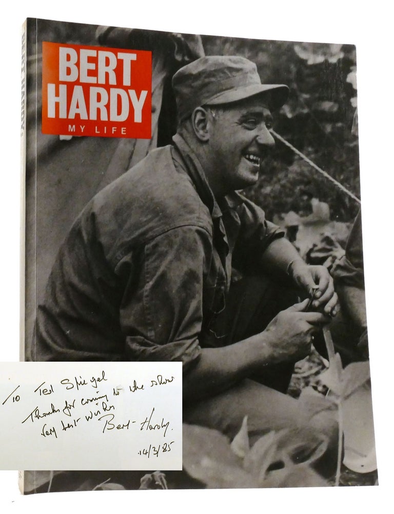 Item #322305 BERT HARDY: MY LIFE; Signed. Bert Hardy.
