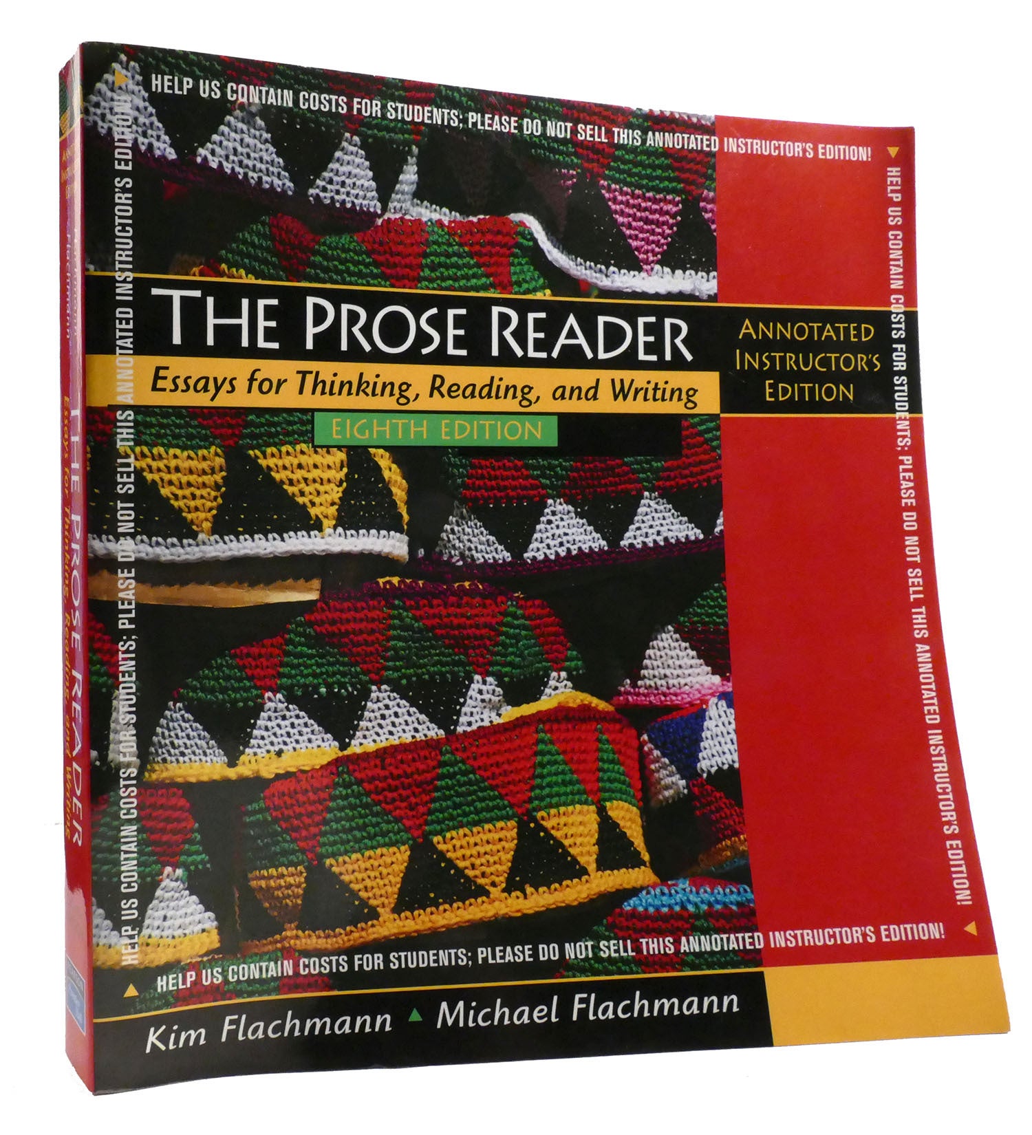 THE PROSE READER Essays for Thinking, Reading, and Writeing Annotated ...